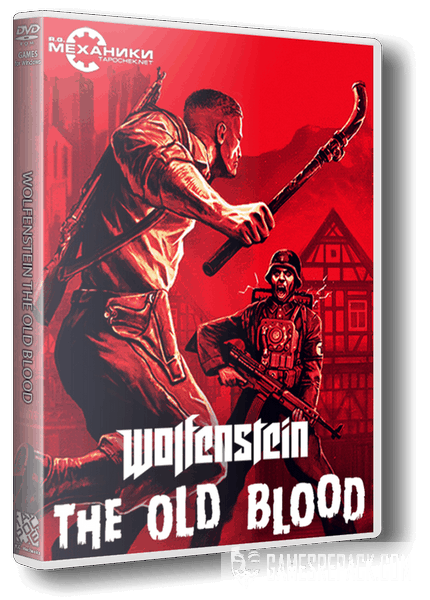 Wolfenstein: The Old Blood (RUS|ENG) [RePack] от R.G. Механики