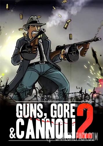 Guns, Gore and Cannoli 2 (Crazy Monkey Studios) (RUS|ENG|MULTi10) [L]