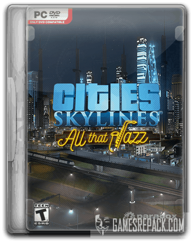 Cities: Skylines - Deluxe Edition (2015) RePack от SpaceX