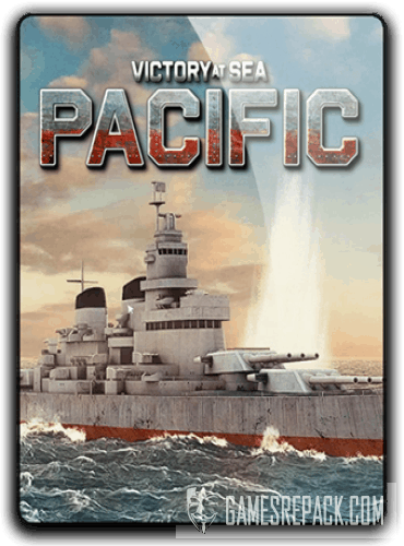 Victory At Sea Pacific (2018) RePack от xatab