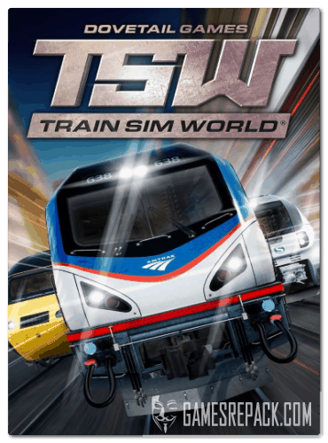 Train Sim World - Digital Deluxe Edition (Dovetail Games - TSW) (RUS/ENG/MULTi8) [Repack] от R.G. Catalyst