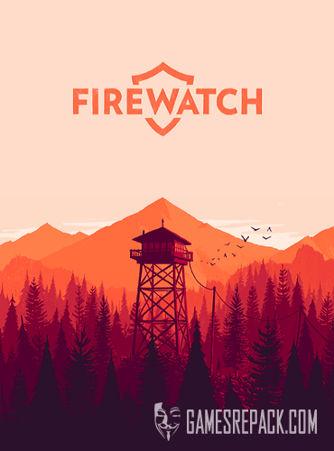 Firewatch (Panic Inc.) (ENG/RUS/MULTI6) [Repack] R.G. Catalyst