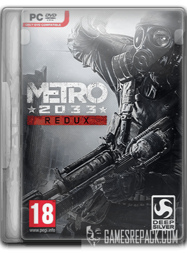 Metro 2033 - Redux [(2014) RePack от SpaceX