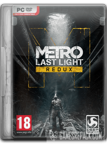 Metro: Last Light - Redux (2014) RePack от SpaceX