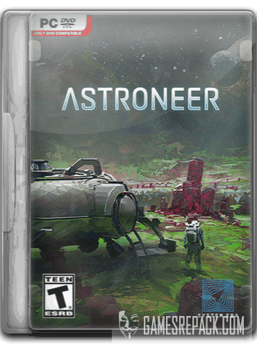 Astroneer (2016) RePack от SpaceX