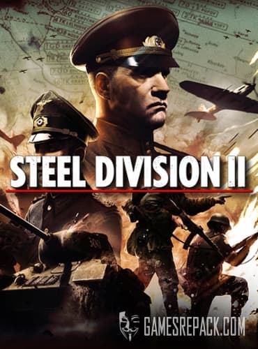 Steel Division 2 - Death on the Vistula (Eugen Systems) (RUS|ENG|MULTi6) [L]