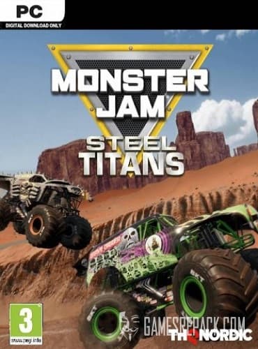 Monster Jam Steel Titans (THQ Nordic) (RUS|ENG|MULTi11) [L]