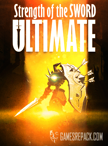 Strength of the Sword ULTIMATE (RUS|ENG|MULTi6) [L]