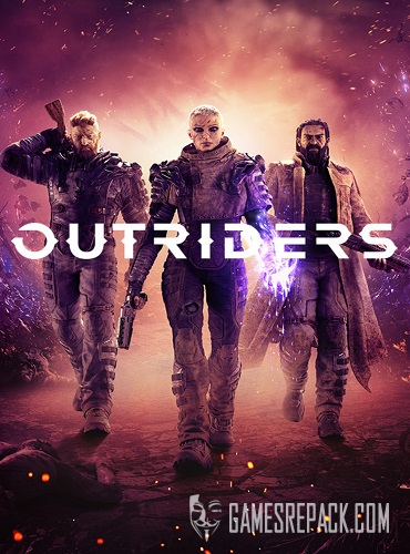 OUTRIDERS (Square Enix) (RUS|ENG|Multi 13) [P]