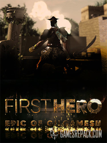 First Hero: Epic of Gilgamesh (ENG) [Repack]