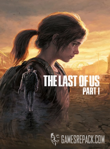 The Last of Us: Part I | Одни из нас: Часть I - Digital Deluxe Edition (PlayStation PC LLC) (RUS/ENG/MULTi24) [P]