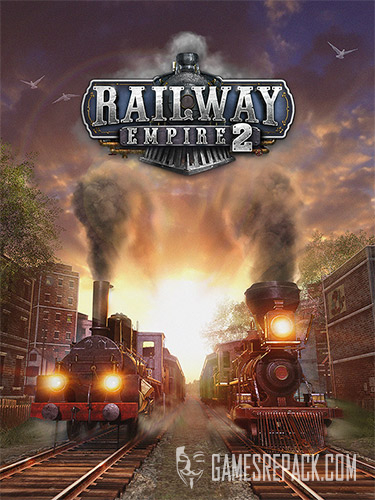 Railway Empire 2: Digital Deluxe Edition (RUS/ENG/MULTI12) [Repack]