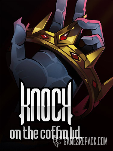 Knock on the Coffin Lid: Complete Edition (RUS/ENG/MULTI8) [Repack]
