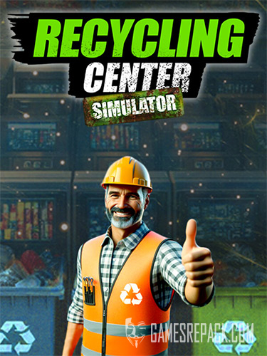 Recycling Center Simulator (RUS/ENG/MULTI14) [Repack]