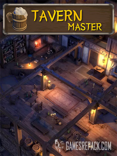 Tavern Master: Complete (RUS/ENG/MULTI13) [Repack]