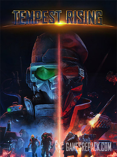Tempest Rising: Deluxe Edition (RUS/ENG/MULTI10) [Repack]