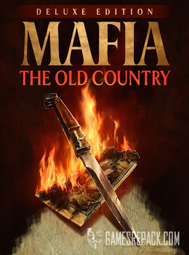Mafia: The Old Country - Deluxe Edition (RUS|ENG|MULTi15) [SteamRip] vano_next