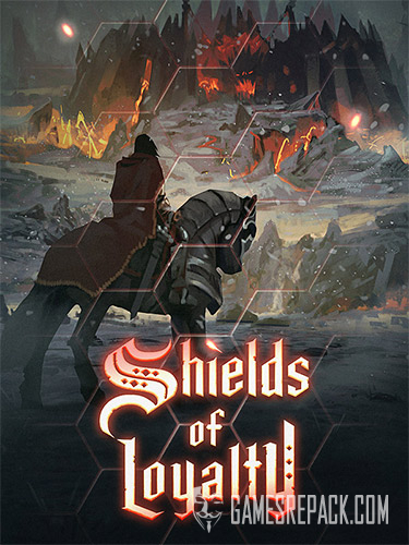 Shields of Loyalty (RUS/ENG/MULTI8) [Repack]