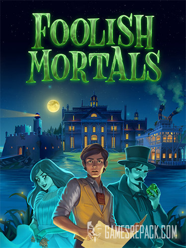 Foolish Mortals (ENG/GER) [Repack]
