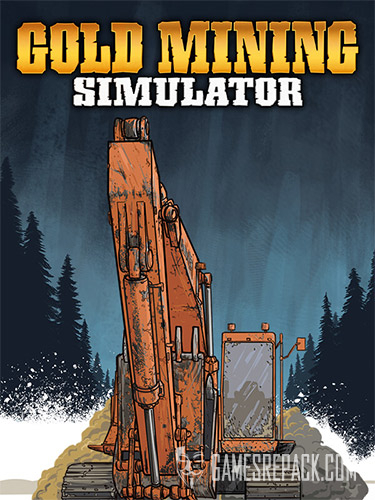 Gold Mining Simulator (RUS/ENG/MULTI13) [Repack]