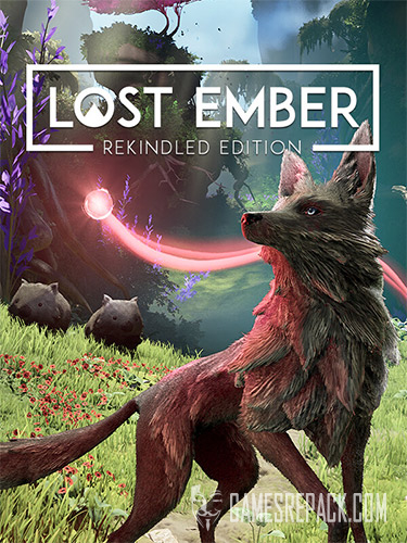 LOST EMBER: Rekindled Edition (RUS/ENG/MULTI11) [Repack]