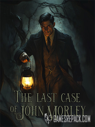 The Last Case of John Morley (RUS/ENG/MULTI12) [Repack]