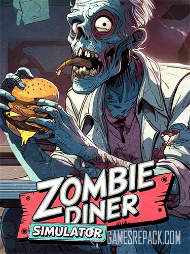 Zombie Diner Simulator (RUS/ENG/MULTI30) [Repack]