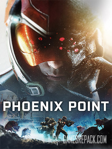 Phoenix Point: Complete Edition (RUS/ENG/MULTI8) [Repack]
