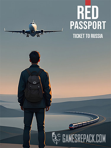 Red Passport: Ticket to Russia (RUS/ENG/MULTI10) [Repack]