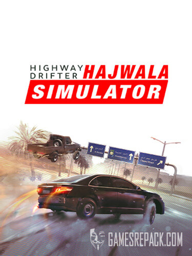 Highway Drifter: Hajwala Simulator (ENG/ARA) [Repack]