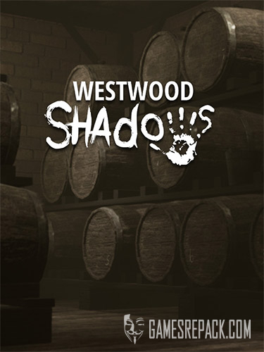 Westwood Shadows (ENG) [Repack]